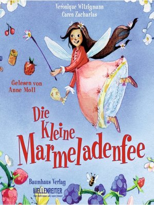 cover image of Die kleine Marmeladenfee